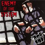 Sonic Rendezvous The Toasters - Enemy Of The System (LP)
