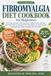 Fibromyalgia Diet Cookbook for Beginners 2026
