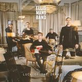 Luck Ellis Mano Band - Luck Of The Draw (CD)