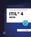 ITIL® 4: Préparation à la certification ITIL® 4 Foundation