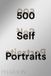 500 Phaidon 500 Self-Portraits