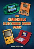 The Amberley Publishing The Handheld Electronic Game Story Paperback
