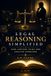 LEGAL REASONING SIMPLIFIED: HOW LAWYERS THINK AND ANALYZE PROBLEMS