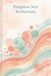 Progress Not Perfection: A Mental Health Journal, Lined Notebook for Therapy & Self-Reflection - 6x9, 200 Pages