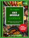 THE COMPLETE GAS GRIDDLE COOKBOOK