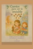 Cuentos Independently Published Cuentos para ver lo invisible Paperback