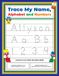 Trace My Name Alphabet and Numbers Workbook for Allyson