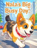 Nala's Libri GmbH Nala's Big Busy Day! Paperback