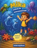 Mika: Mika discovers the underwater world