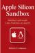 Apple Silicon Sandbox: Building Lightweight Linux Runtimes on macOS