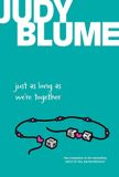 Just Judy Blume Just as Long as We're Together Paperback
