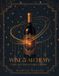 Wine Balboa Press Wine & Alchemy: Rituals for Future Leaders Paperback