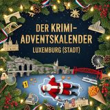 Der FlipFlop Der Krimi-Adventskalender Luxemburg (Stadt) Paperback