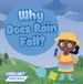 Why Does Rain Fall?