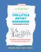 The Little Artist Workbook: Elements of Art: Creative Art Adventures for Ages 6–10