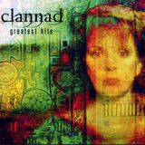 Sony Music Clannad Greatest Hits
