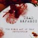 Suburban Dead Express The Noble Art Of Self Destruction