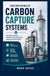 ENGINEERING OF CARBON CAPTURE SYSTEMS: Emission reduction separation technologies and industrial decarbonization
