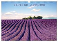 Visite Calvendo Visite de la France (Calendrier mural 2027 DIN A3 vertical), CALVENDO calendrier mensuel