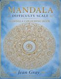 Mandala Difficulty Scale: Adult Coloring Book with 28 Unique Mandalas from Very Easy to Extremely Hard