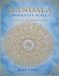 Mandala Difficulty Scale: Adult Coloring Book with 28 Unique Mandalas from Very Easy to Extremely Hard