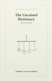 The Uncoined Dictionaries The Uncoined Dictionary of Parenthood
