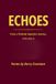 ECHOES From a perfectly imperfect journey: VOLUME 3