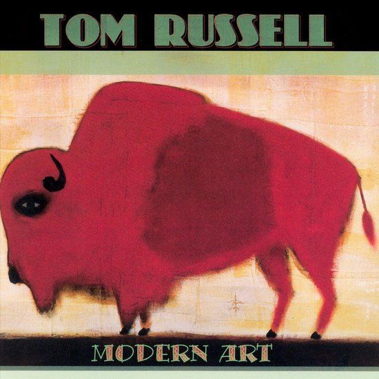 Modern Art - CD - Tom Russell - 17 april 2003 - Hightone - Stereo