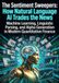 The Sentiment Sweepers: How Natural Language AI Trades the News: Machine Learning, Linguistic Parsing, and Alpha Generation in Modern Quantitative Finance
