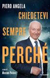 Chiedetevi Mondadori Chiedetevi sempre perché