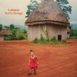 PIAS Nederland Lubiana - Terre Rouge (LP)