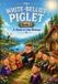 The Independently Published The White-Bellied Piglet