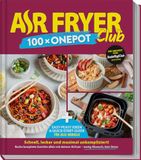 AIR FRYER Club 100 x One Pot