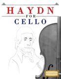Haydn for Cello: 10 Easy Themes for Cello Beginner Book