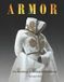 Armor: La psychologie du vêtement et de la confiance - Broché