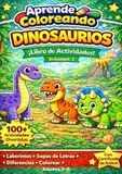 Aprende Coloreando Dinosaurios Volumen 2