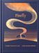 The Firefly: The Night Creatures – A Guardian Book of the Year
