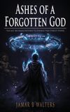 Ashes Rosewood Publisher Ashes of a Forgotten God Hardcover