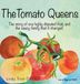 The Tomato Queens Hardcover