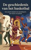 De Waries B.V. De geschiedenis van het basketbal