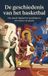 De Waries B.V. De geschiedenis van het basketbal