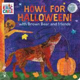 Howl Brown Bear and Friends Howl for Halloween!