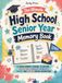 The Ultimate High School Senior Year Memory Book