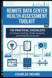 Remote Libri GmbH Remote Data Center Health Assessment Toolkit