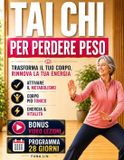 Tai Libri GmbH Tai Chi per Perdere Peso