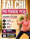 Tai Libri GmbH Tai Chi per Perdere Peso