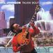 Sonic Rendezvous Syl Johnson - Talkin' Bout Chicago! (CD)