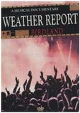 Coast2Coast Weather Report - Birdland (DVD)