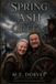 Spring Libri GmbH Viking Stories from 800 AD in Scandinavia- Spring of Ash and Green