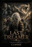 The Last Dreamer